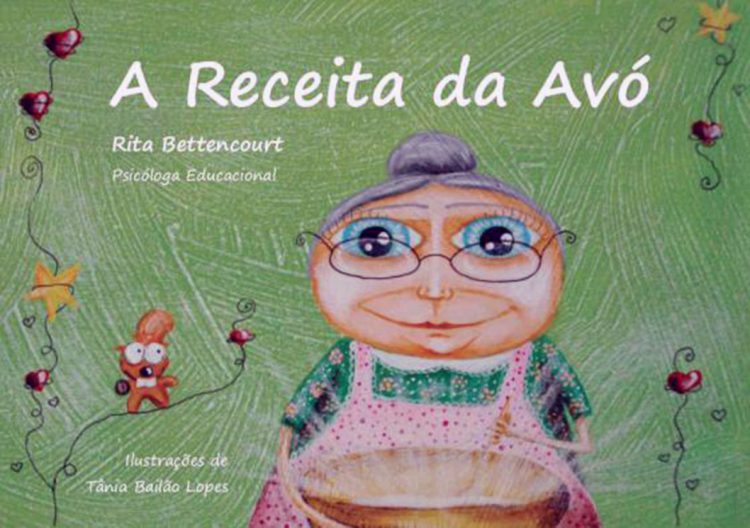 A Receita da Avó, um livro que fomenta o diálogo em família